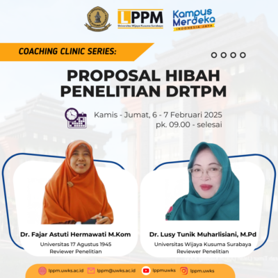 UWKS Gelar Coaching Clinic Proposal Hibah Penelitian DRTPM 2025